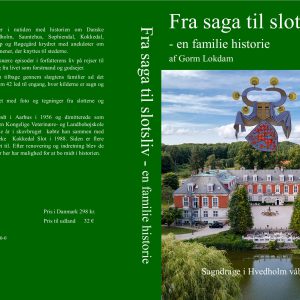 Fra Saga til Slotsliv af G.Lokdam